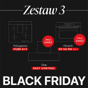 Zestaw 3 - Płyta gazowa PURE 4+1, Piekarnik SP 50 PM 4w1, Okap Gest Control